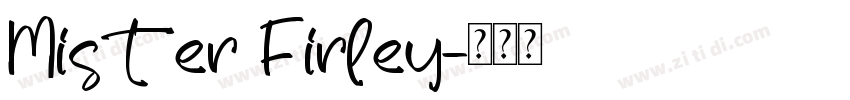 Mister Firley字体转换